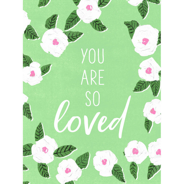 Trinx You Are So Loved Dusty On Canvas Print Wayfair